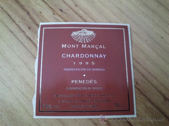 Etiquetas antiguas: 1 etiqueta nueva adhesiva de vino Mont-Mar&ccedil;al chardonnay 1995 fermentacion en barrica