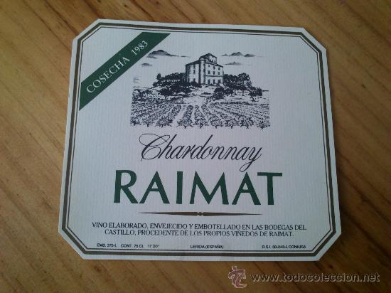 Etiquetas antiguas: 1 etiqueta nueva de vino Raimat chardonnay cosecha 1983