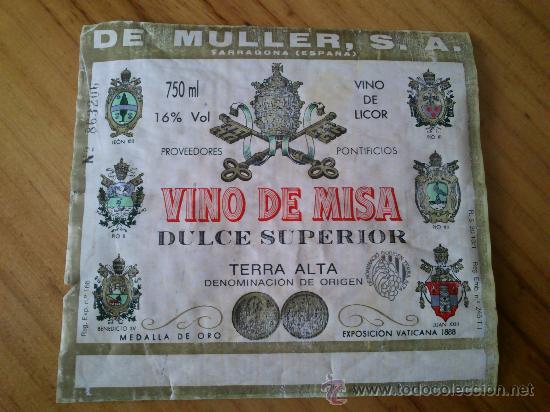 Etiquetas antiguas: 1 etiqueta usada de Vino de Misa de Muller s.a.