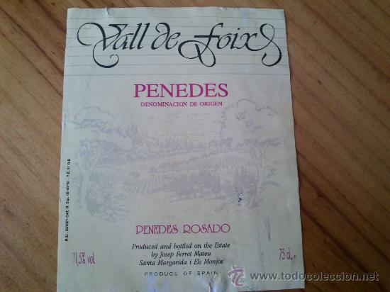 Etiquetas antiguas: 1 etiqueta usada de la botella de vino Vall de Foix, penedes rosado.