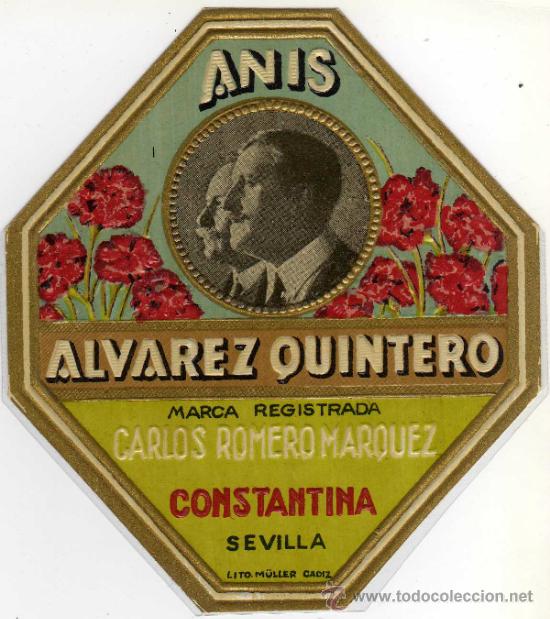 Etiquetas antiguas: BONITA ETIQUETA - ANIS ALVAREZ QUINTERO - CARLOS ROMERO MARQUEZ - CONSTANTINA (SEVILLA)