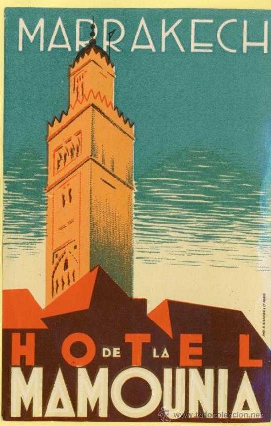 Etiquetas antiguas: ETIQUETA HOTEL MARRUECOS MAROC HOTEL DE LA MAMOUNIA MARRAKECH.145 X 95  mm