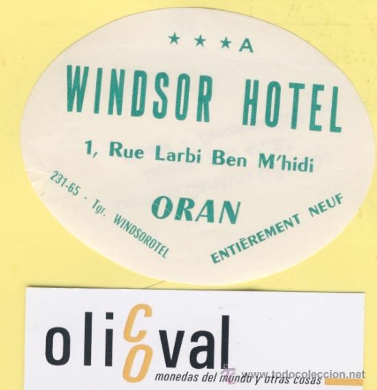 Etiquetas antiguas: ETIQUETA HOTEL MARRUECOS MAROC HOTEL WINDSOR ORAN 85 - mm