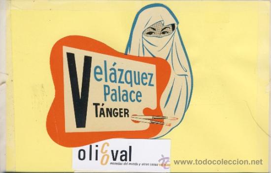 Etiquetas antiguas: ETIQUETA HOTEL MARRUECOS MAROC HOTEL VELAZQUEZ PALACE TANGER 115 X 115 mm TROQUEL