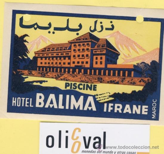 Etiquetas antiguas: ETIQUETA HOTEL MARRUECOS MAROC   HOTEL  BALINA IFRANE 118 X 82  mm   PERFORADA MONTA&Ntilde;AS