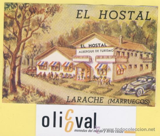 Etiquetas antiguas: ETIQUETA HOTEL MARRUECOS MAROC EL HOSTAL LARACHE 100 X 70 mm ILUSTRACION