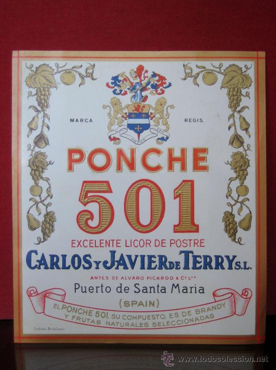 Etiquetas antiguas: ANTIGUA ETIQUETA DE VINO ORIGINAL PONCHE 501- CARLOS Y JAVIER TERRY PUERTO SANTA MARIA