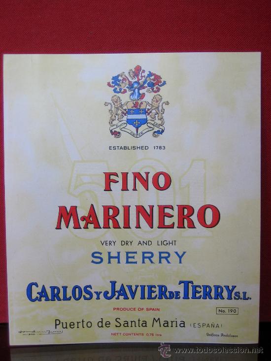 Etiquetas antiguas: ANTIGUA ETIQUETA DE VINO ORIGINAL FINO MARINERO - SHERRY- CARLOS Y JAVIER TERRY PUERTO SANTA MARIA