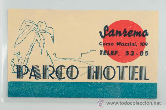 Etiquetas antiguas: ETIQUETA DE HOTEL, PARCO HOTEL, SANREMO