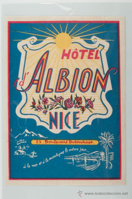Etiquetas antiguas: ETIQUETA DE HOTEL, HOTEL D'ALBION, NICE