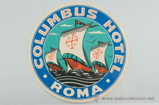 Old Labels: ETIQUETA DE HOTEL, COLUMBUS HOTEL, ROMA COMPRA MINIMA PARA ENVIAR CINCO EUROS