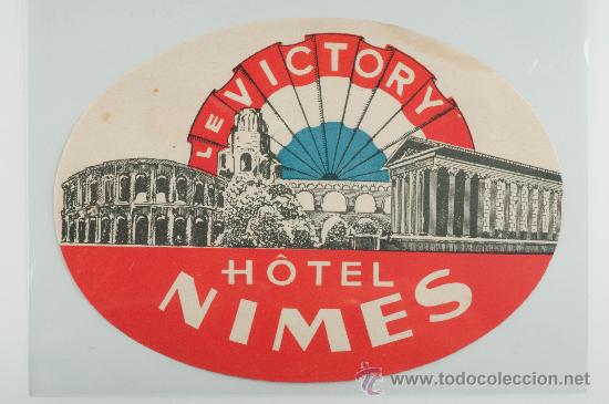 Etiquetas antiguas: ETIQUETA DE HOTEL, HOTEL LE VICTORY, NIMES