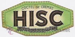 Etiquetas antiguas: C&oacute;ctel de cremas Hisc - Foto 1