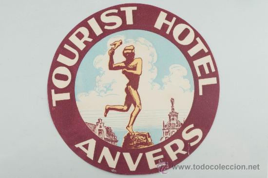 Etiquetas antiguas: ETIQUETA DE HOTEL, TOURIST HOTEL, ANVERS
