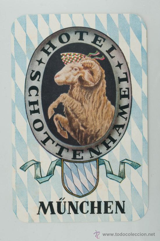 Etiquetas antiguas: ETIQUETA DE  HOTEL, HOTEL SCHOTTENHAMEL, MUNCHEN