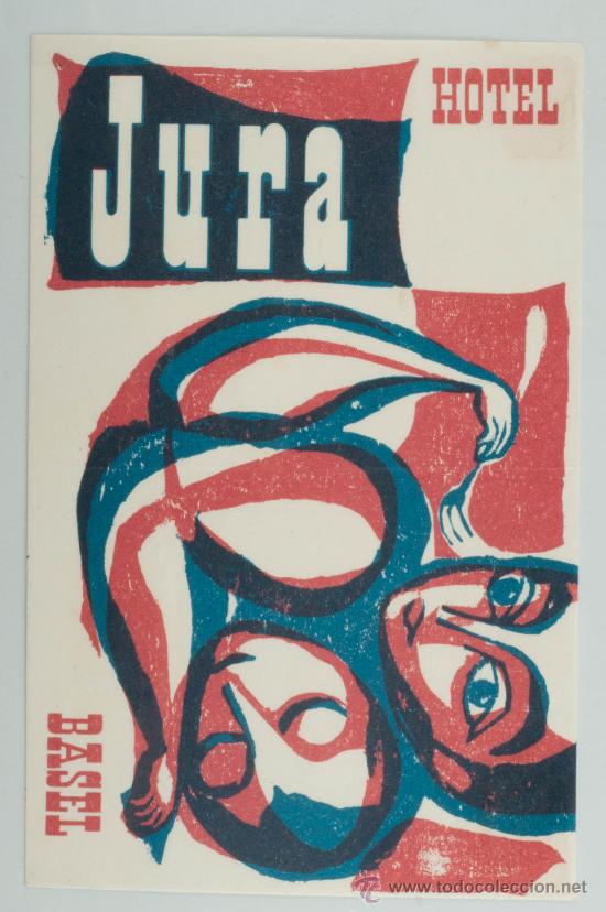 Etiquetas antiguas: ETIQUETA DE HOTEL , HOTEL JURA, BASEL