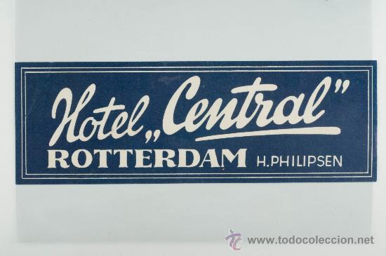 Old Labels: ETIQUETA HOTEL CENTRAL, ROTTERDAM H. PHILIPSEN COMPRA MINIMA PARA ENVIAR CINCO EUROS