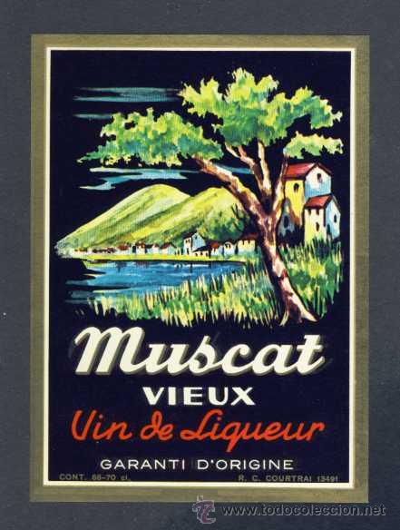 Etiquetas antiguas: Etiqueta de licor: MUSCAT VIEUX