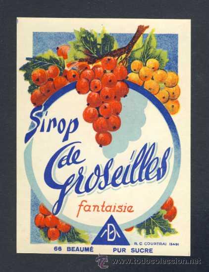 Old Labels: Etiqueta de licor: SIROP DE GROSEILLES