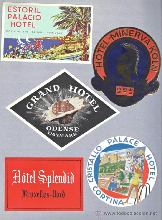 Alte Etiketten: 10 Etiquetas de hoteles de los a&ntilde;os 60 - 70 de DE, BE, DK, IT, PT, ES, MC, FR, AT y NL.