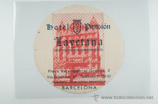 Etiquetas antiguas: ETIQUETA HOTEL PENSION LAYETANA, BARCELONA