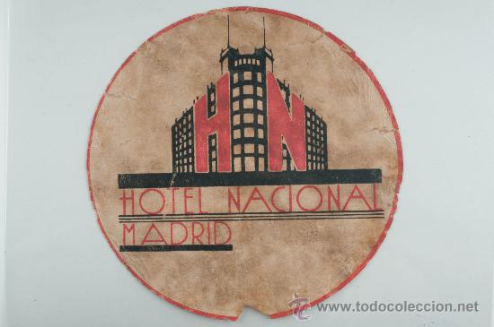 Etiquetas antiguas: ETIQUETA HOTEL NACIONAL, MADRID
