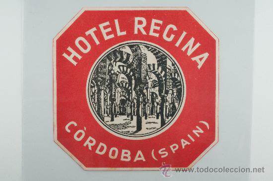 Etiquetas antiguas: ETIQUETA HOTEL REGINA, CORDOBA