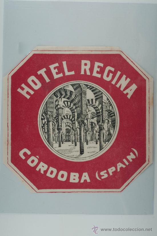 Etiquetas antiguas: ETIQUETA HOTEL REGINA, CORDOBA