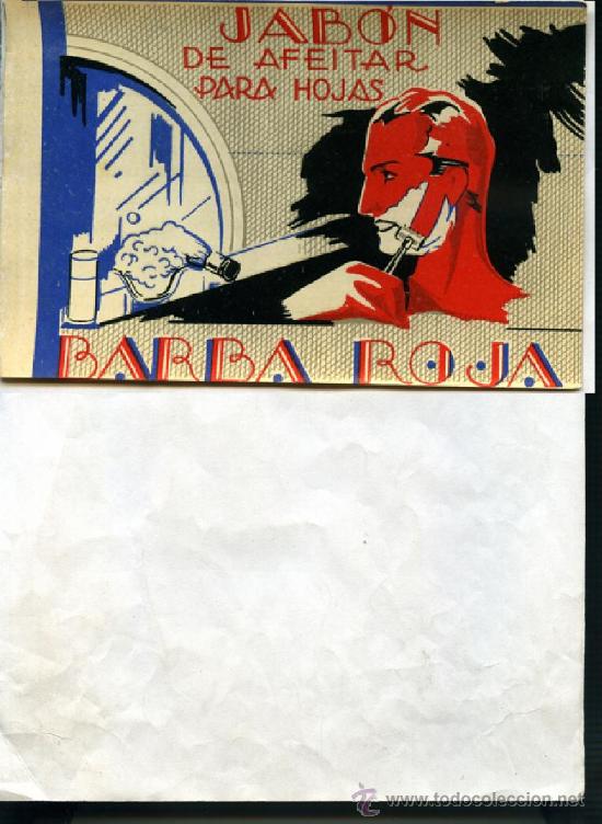 Alte Etiketten: PUBLICIDAD JABON DE AFEITAR PARA HOJAS (CUCHILLAS) BARBA ROJA oferta solo hoy