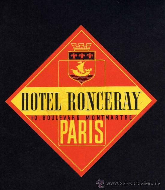 Etiquetas antiguas: ETIQUETA DE HOTEL - HOTEL RONCERAY - PARIS - FRANCIA