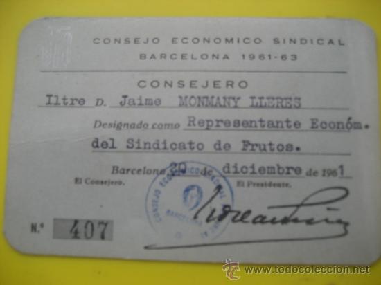 Etiquetas antiguas: Consejo Economico Sindical. Barcelona 1961-63. Credencial.