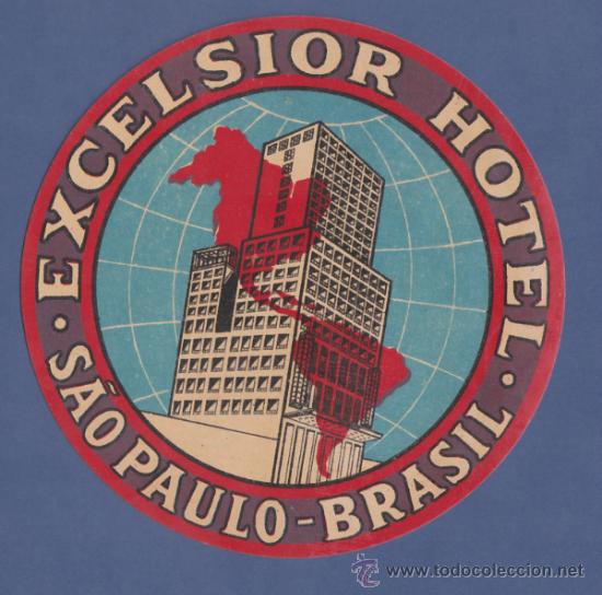 Etiquetas antiguas: ETIQUETA HOTEL EXCELSIOR- SAO PAULO, BRASIL- 11,5cm DE DIAMETRO.