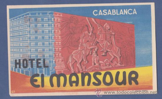 Etiquetas antiguas: ETIQUETA HOTEL EL MANSOUR- CASABLANCA, MARRUECOS - 12X7,5cm.