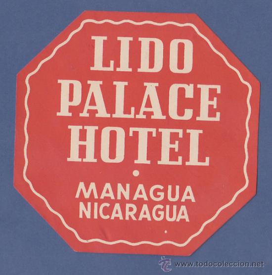 Etiquetas antiguas: ETIQUETA LIDO PALACE HOTEL - MANAGUA, NICARAGUA - 7,5cm DE ANCHO.