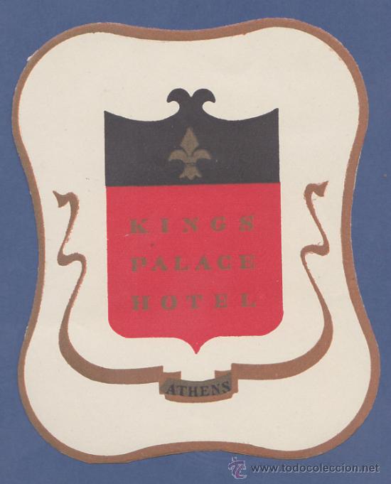 Etiquetas antiguas: ETIQUETA KINGS PALACE HOTEL - ATENAS, GRECIA - 9,5 cm DE LARGO.