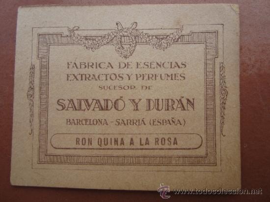 Etiquetas antiguas: etiqueta propaganda , fabrica de esencias y perfumes , salvado duran , sarria - ron quina a la rosa