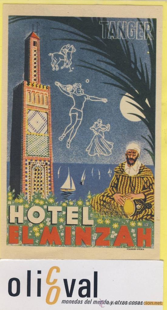 Etiquetas antiguas: ETIQUETA  HOTEL-TANGER -HOTEL ELMINZAR -ILUSTRACION -IMP. FOURNIER -75 X 120 mm-A&Ntilde;OS 50 HUSA