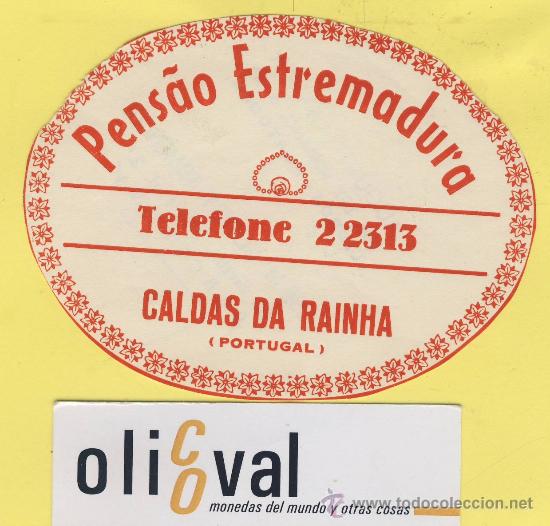 Etiquetas antiguas: ETIQUETA  HOTEL-PORTUGAL  -HOTEL PENSAO EXTREMADURA   -CALDAS DA REINHA -  100 X 75-mm