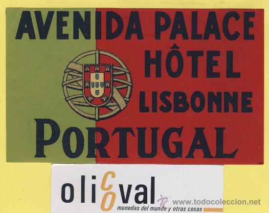 Etiquetas antiguas: ETIQUETA  HOTEL-PORTUGAL  -HOTEL  AVENIDA -LISBONNE  118 X 70  -mm