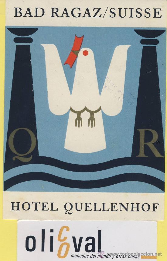 Etiquetas antiguas: Etiqueta Hotel -SUIZA- HOTEL QUELLENHOF- QUELLENHOF - ILUSTRACION 120 X 90 mm