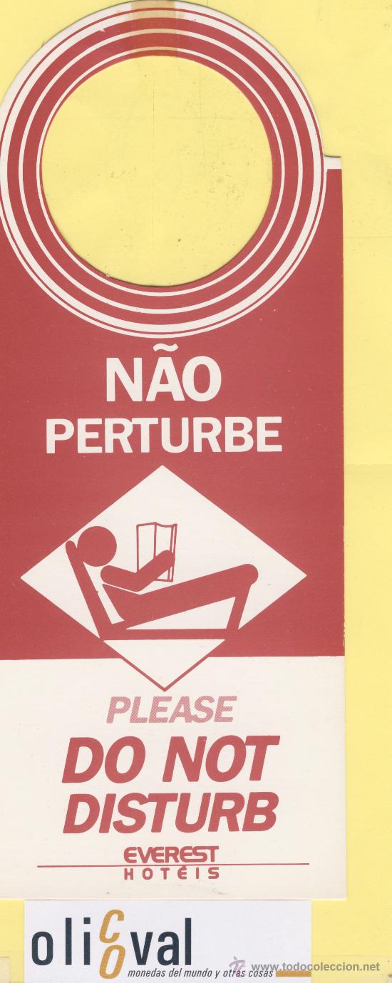 Etiquetas antiguas: Etiqueta Hotel -no molesten-do not disturb-HOTEL -HOTELES EVEREST  -PORTUGAL