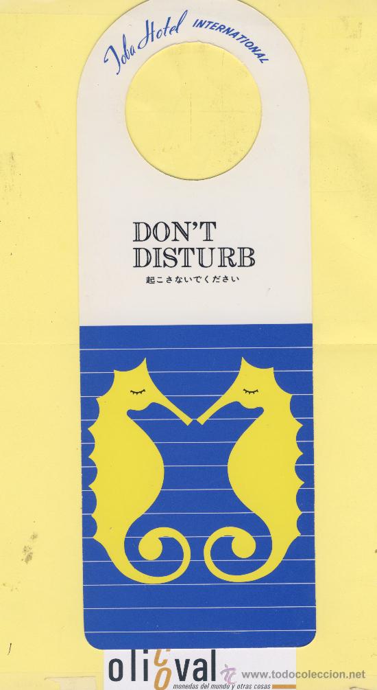 Etiquetas antiguas: ETIQUETA DE HOTEL -NO MOLESTEN-DO NOT DISTURB-HOTEL JOBA HOTEL INTERNATIONAL