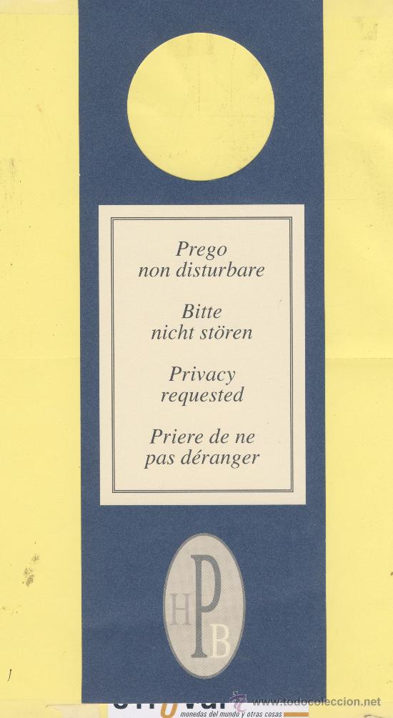 Etiquetas antiguas: ETIQUETA DE HOTEL -NO MOLESTEN-DO NOT DISTURB- HOTEL-CADENA H P B - ITALIA