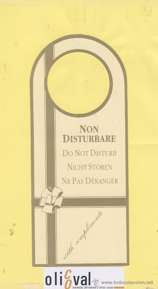 Etiquetas antiguas: ETIQUETA DE HOTEL -NO MOLESTEN-DO NOT DISTURB- HOTEL