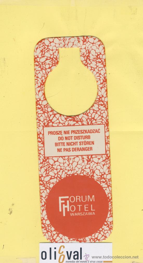 Etiquetas antiguas: ETIQUETA DE HOTEL -NO MOLESTEN-DO NOT DISTURB- HOTEL FORUN WARSZAWA-VARSOVIA