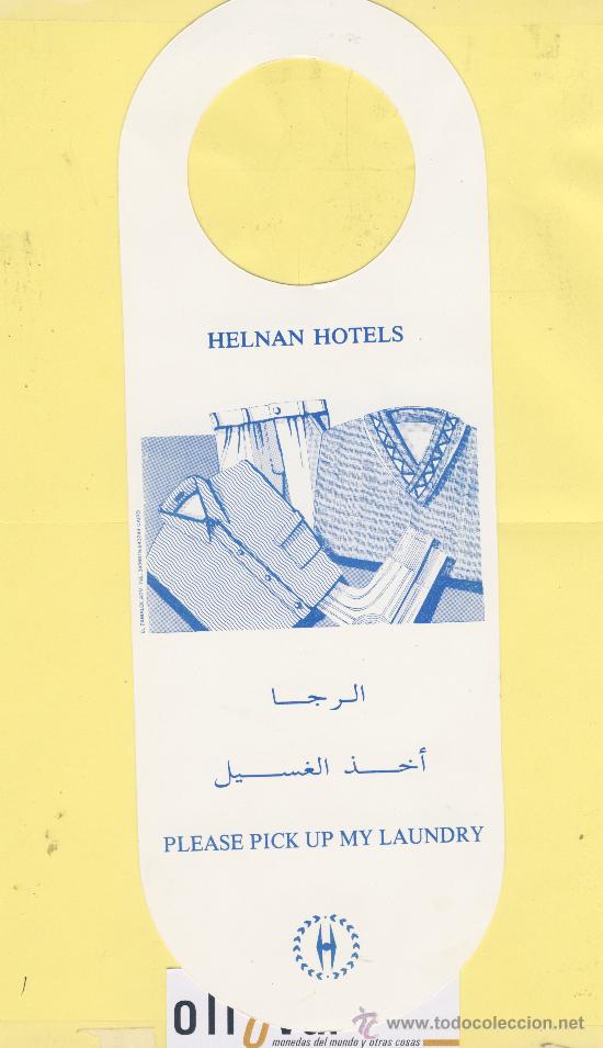 Etiquetas antiguas: ETIQUETA DE HOTEL -NO MOLESTEN-DO NOT DISTURB- HOTEL HELNAN HOTELS RABAT MARRUECOS