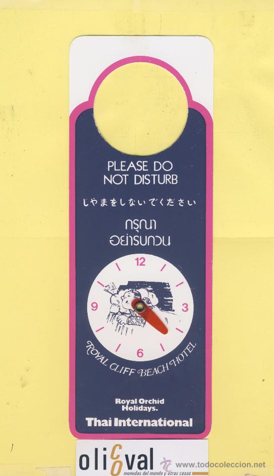Etiquetas antiguas: ETIQUETA DE HOTEL -NO MOLESTEN-DO NOT DISTURB- HOTEL ROYAL CLIFF- ORCHID-THAILANDIA