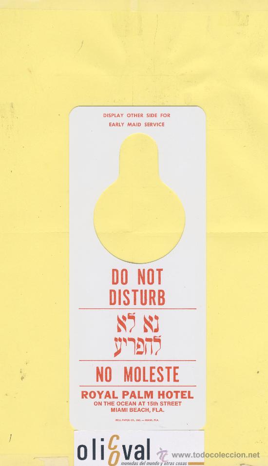 Etiquetas antiguas: ETIQUETA DE HOTEL -NO MOLESTEN-DO NOT DISTURB- HOTEL -ESTANDARD -BELL PAPER. MIAMI -FLORIDA- U.S.A.