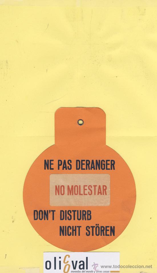 Etiquetas antiguas: ETIQUETA DE HOTEL -NO MOLESTEN-DO NOT DISTURB- HOTEL NO IDENTIFICADA