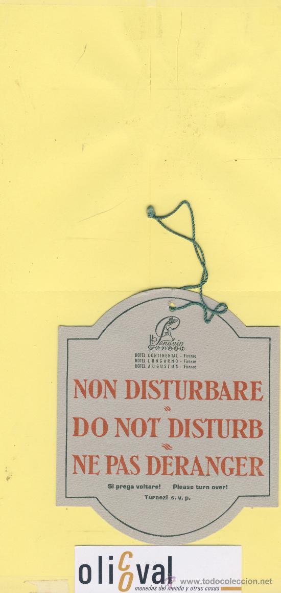 Etiquetas antiguas: ETIQUETA DE HOTEL -NO MOLESTEN-DO NOT DISTURB- HOTEL  CONTINENTAL FLORENCIA ITALIA